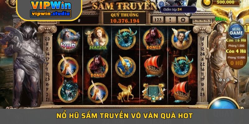 Chia Sẻ 3 Bí Kíp Về Nổ Hũ Sấm Truyền VIPWIN Chơi Là Thắng