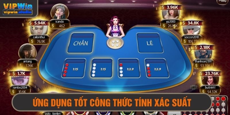Ứng dụng tính xác suất để nâng cao tỉ lệ thắng