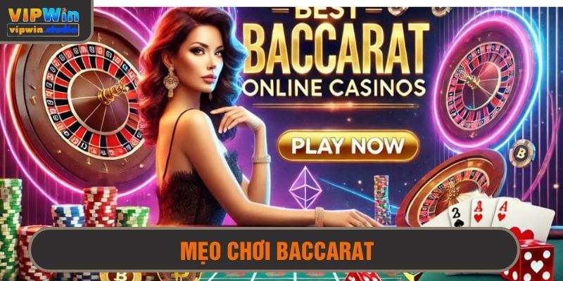 Mẹo chơi Baccarat
