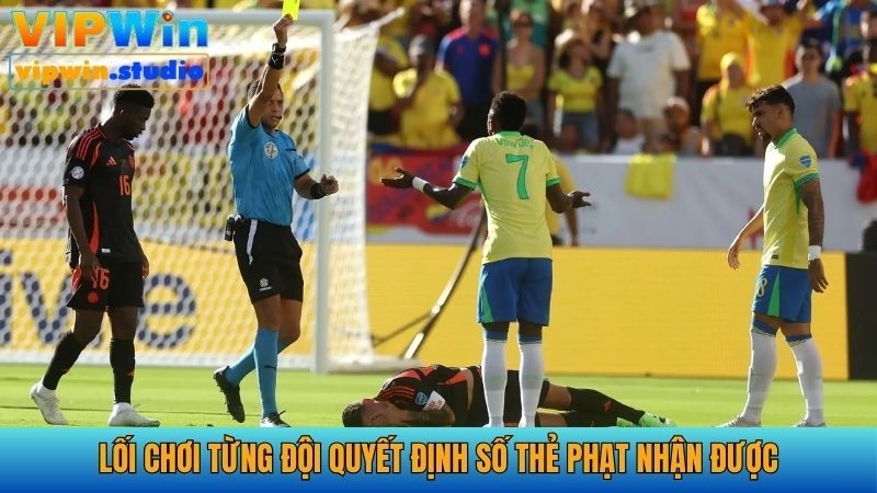 Mỗi đội có lối chơi khác nhau ảnh hưởng đến thẻ phạt