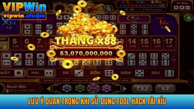 Lưu ý quan trọng khi sử dụng phần mềm hack game tài xỉu
