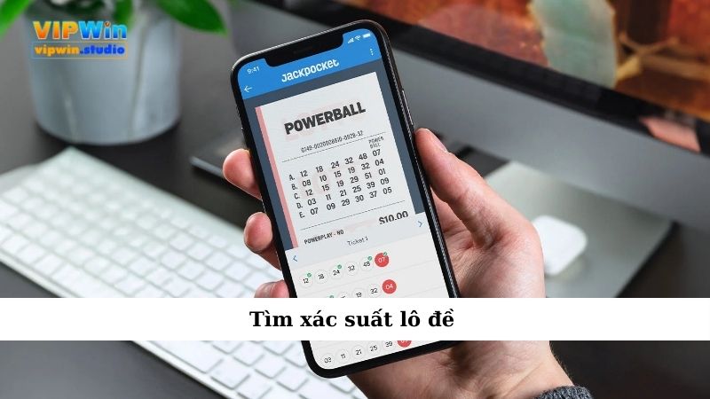 Tìm xác suất lô đề
